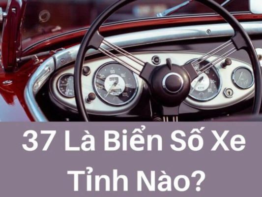 Biển 37 là tỉnh nào